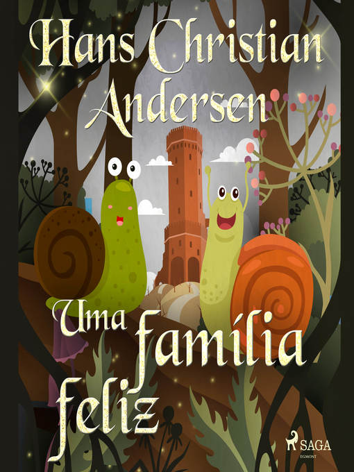 Title details for Uma família feliz by Hans Christian Andersen - Available